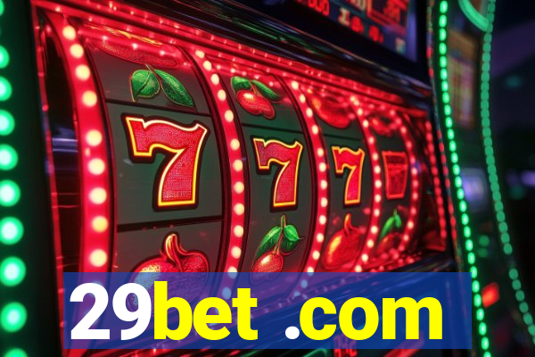 29bet .com